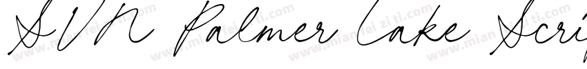 SVN Palmer Lake Script字体转换